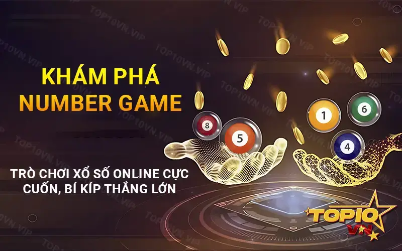 Trò chơi xổ số online cực cuốn Number game